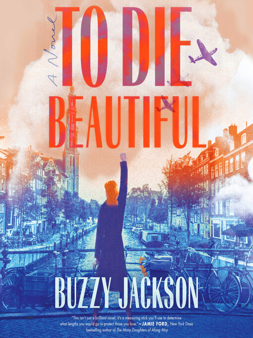 Title details for To Die Beautiful by Buzzy Jackson - Available